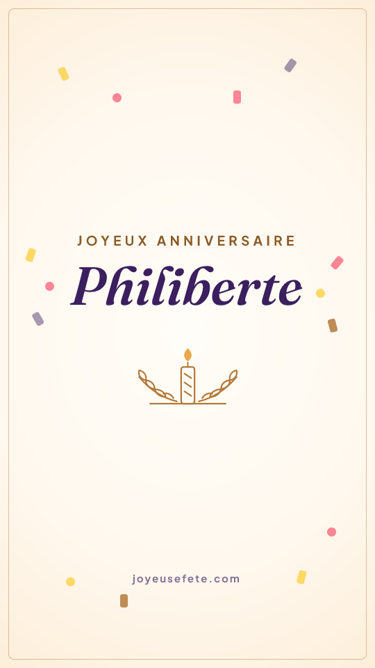 Image « Joyeux anniversaire Philiberte » au format story