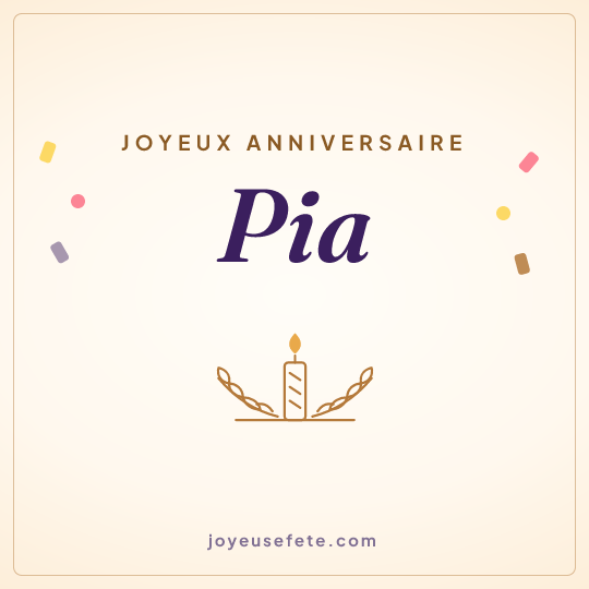 Image carrée « Joyeux anniversaire Pia » pour WhatsApp