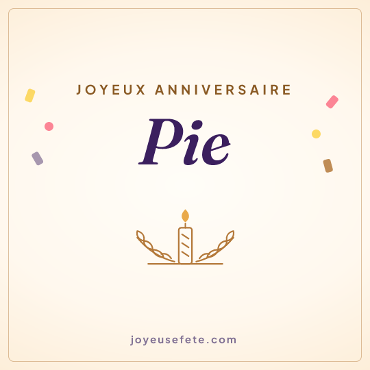 Image carrée « Joyeux anniversaire Pie » pour WhatsApp