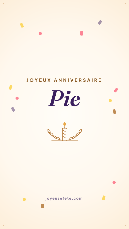 Image « Joyeux anniversaire Pie » au format story