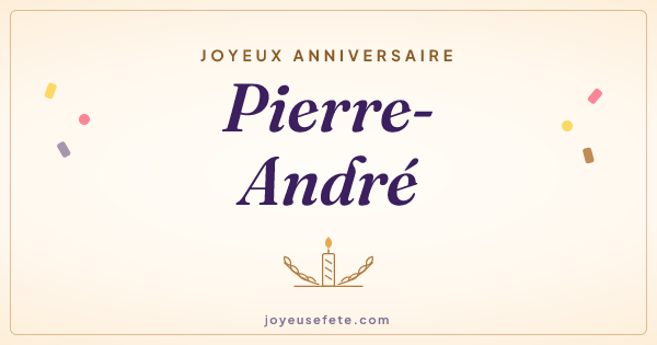 Image « Joyeux anniversaire Pierre-André » au format large
