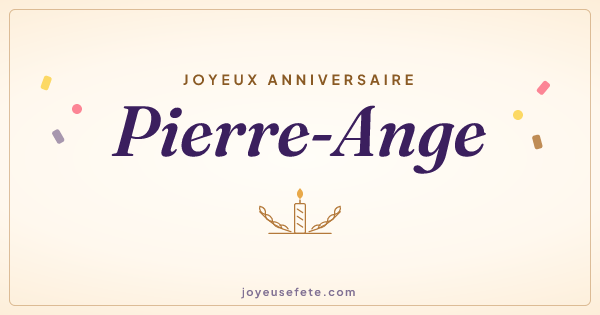 Image « Joyeux anniversaire Pierre-Ange » au format large