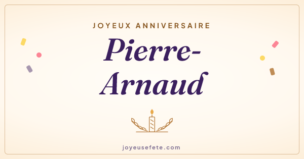 Image « Joyeux anniversaire Pierre-Arnaud » au format large