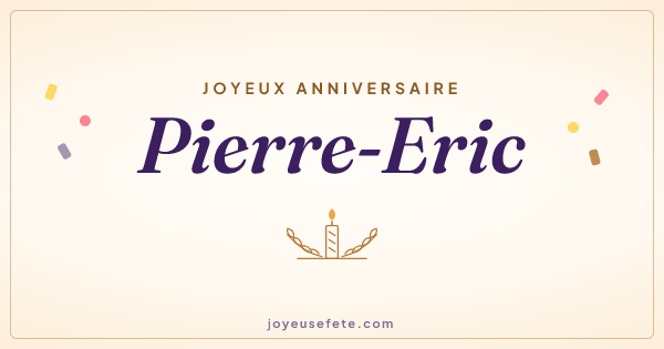 Image « Joyeux anniversaire Pierre-Eric » au format large