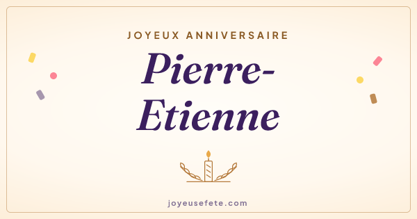 Image « Joyeux anniversaire Pierre-Etienne » au format large