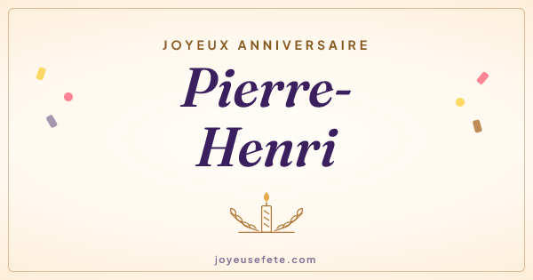Image « Joyeux anniversaire Pierre-Henri » au format large