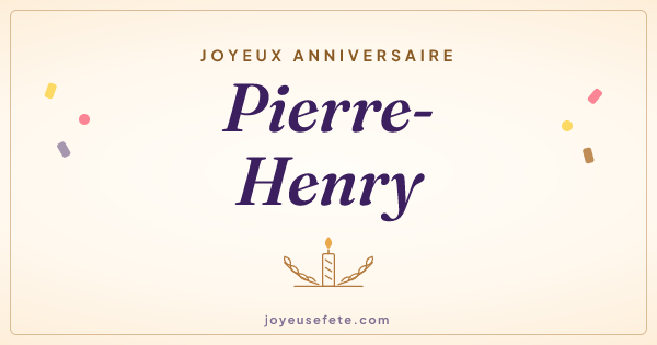 Image « Joyeux anniversaire Pierre-Henry » au format large