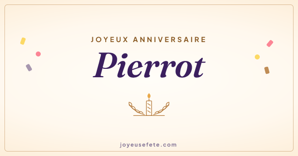 Image « Joyeux anniversaire Pierrot » au format large