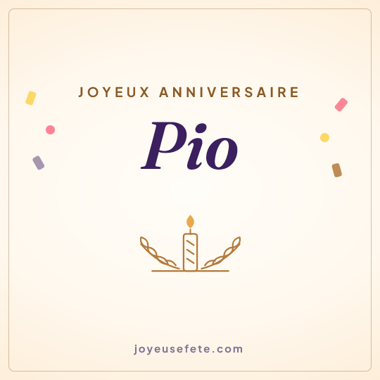 Image carrée « Joyeux anniversaire Pio » pour WhatsApp