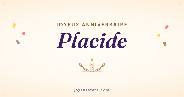 Image « Joyeux anniversaire Placide » au format large