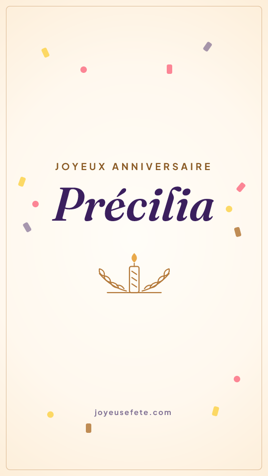 Image « Joyeux anniversaire Précilia » au format story