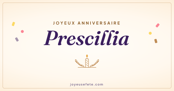 Image « Joyeux anniversaire Prescillia » au format large