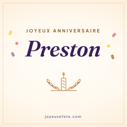 Image carrée « Joyeux anniversaire Preston » pour WhatsApp