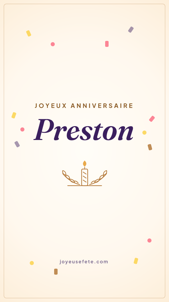 Image « Joyeux anniversaire Preston » au format story