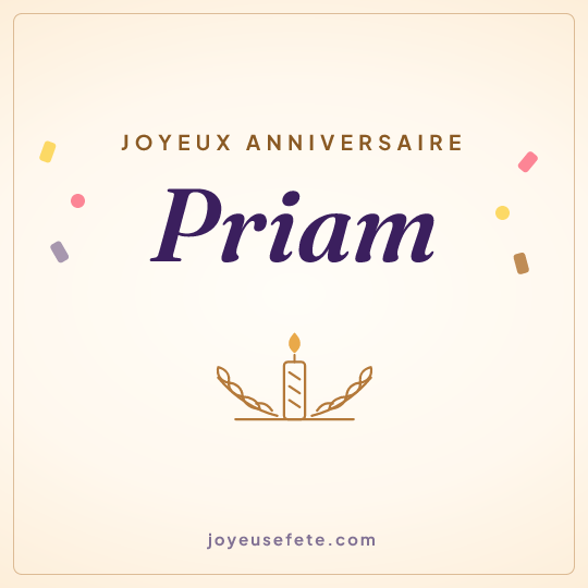 Image carrée « Joyeux anniversaire Priam » pour WhatsApp
