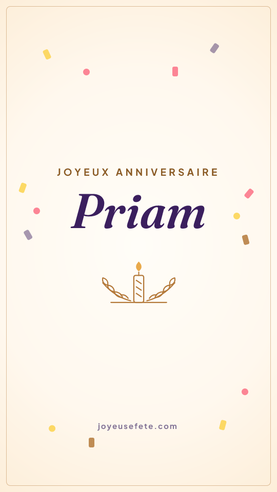 Image « Joyeux anniversaire Priam » au format story