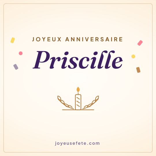 Image carrée « Joyeux anniversaire Priscille » pour WhatsApp