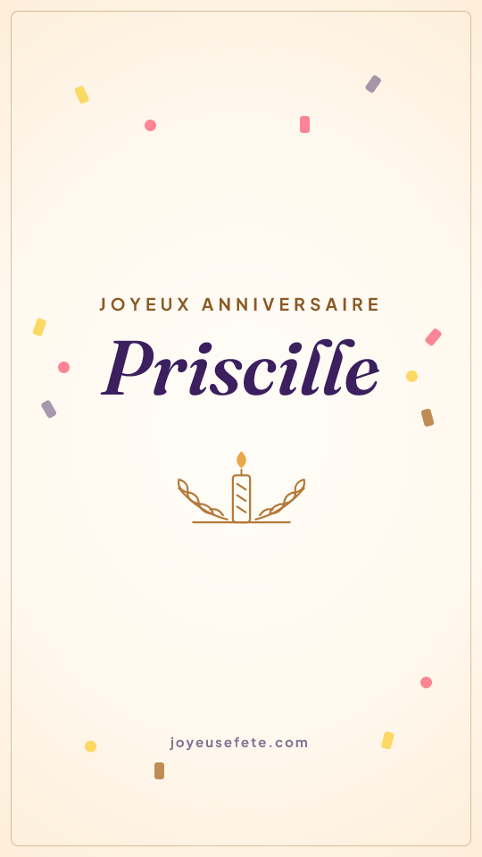 Image « Joyeux anniversaire Priscille » au format story