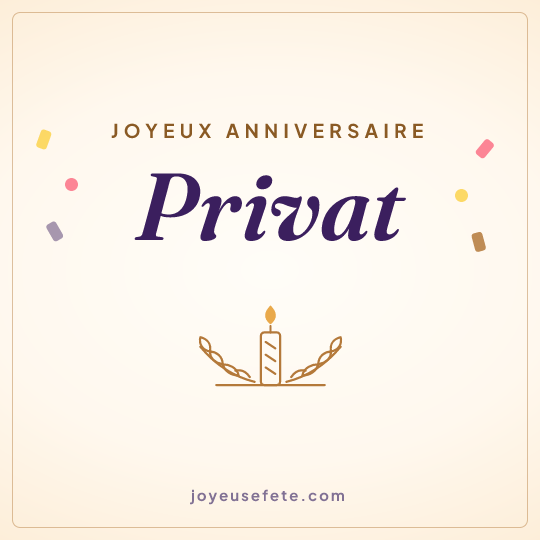 Image carrée « Joyeux anniversaire Privat » pour WhatsApp