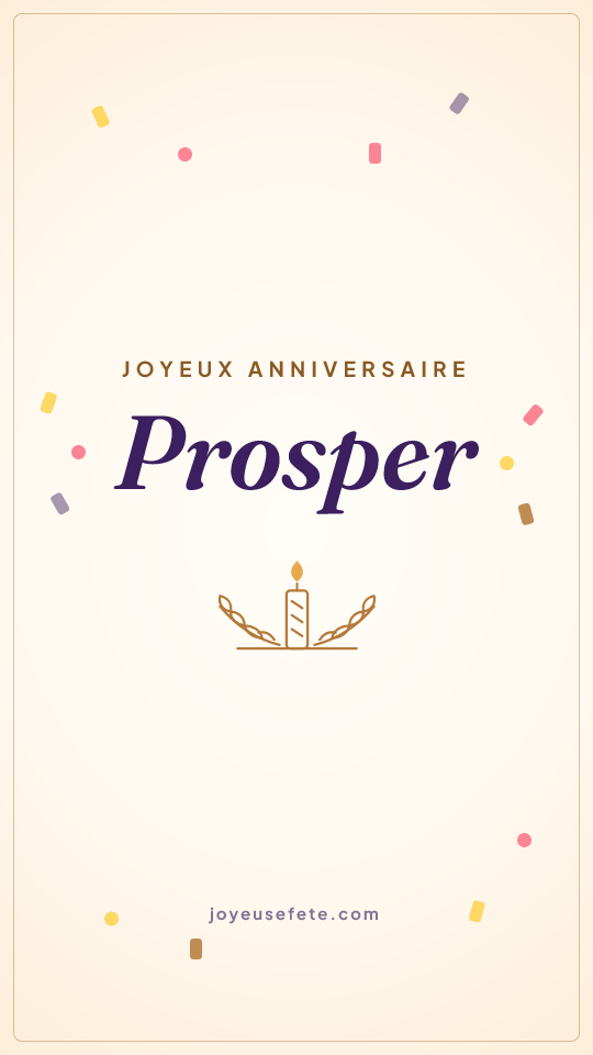 Image « Joyeux anniversaire Prosper » au format story