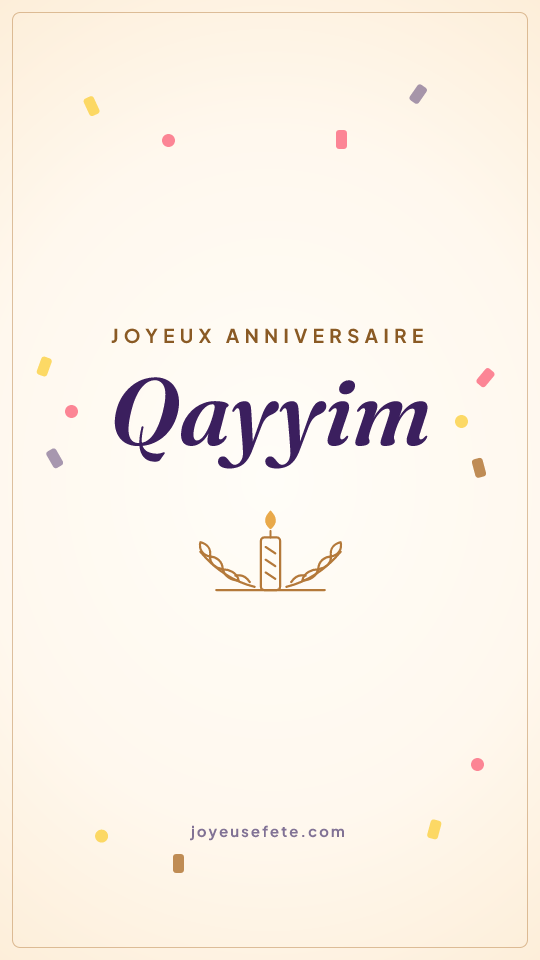 Image « Joyeux anniversaire Qayyim » au format story