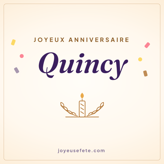 Image carrée « Joyeux anniversaire Quincy » pour WhatsApp