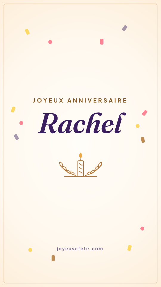Image « Joyeux anniversaire Rachel » au format story