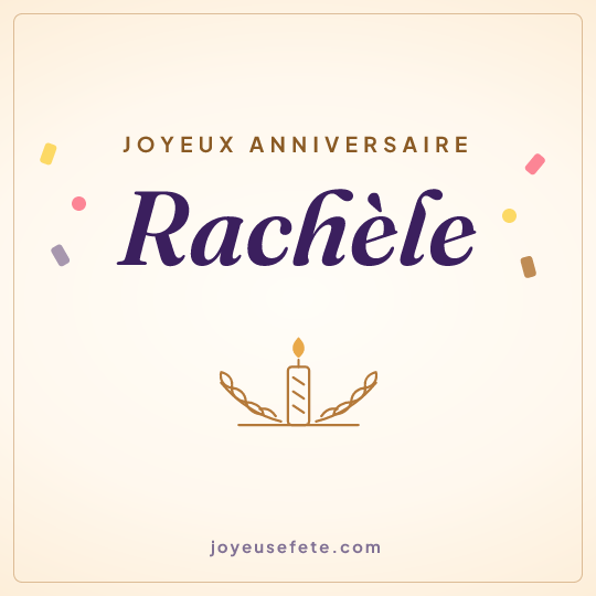 Image carrée « Joyeux anniversaire Rachèle » pour WhatsApp