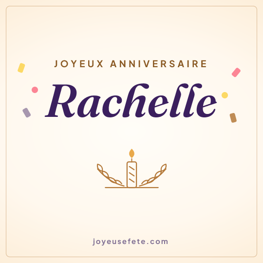Image carrée « Joyeux anniversaire Rachelle » pour WhatsApp