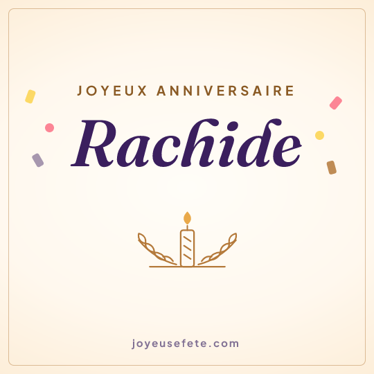 Image carrée « Joyeux anniversaire Rachide » pour WhatsApp