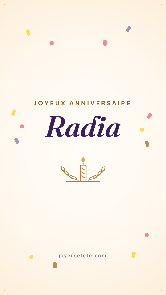 Image « Joyeux anniversaire Radia » au format story