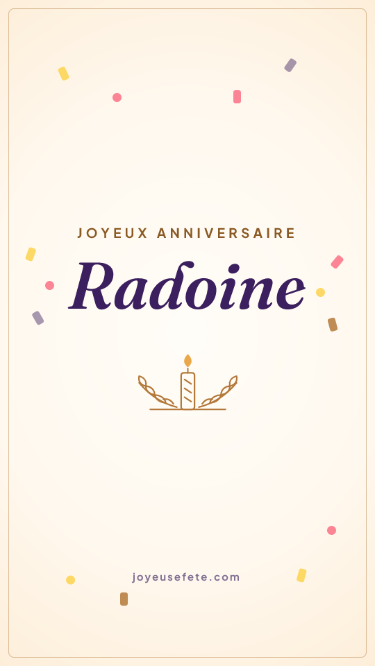 Image « Joyeux anniversaire Radoine » au format story