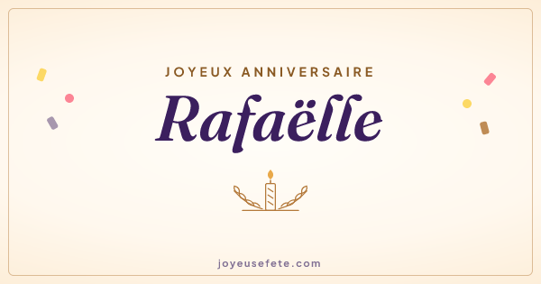 Image « Joyeux anniversaire Rafaëlle » au format large