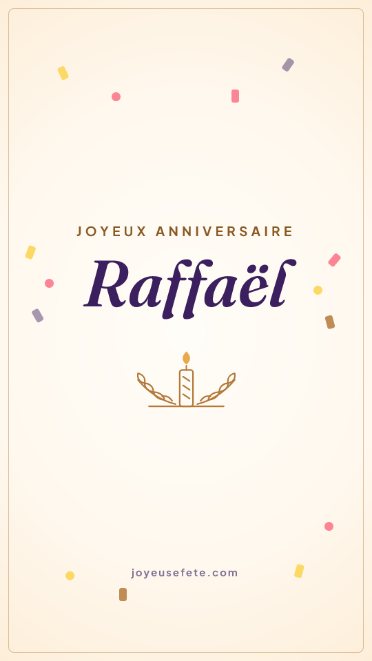 Image « Joyeux anniversaire Raffaël » au format story