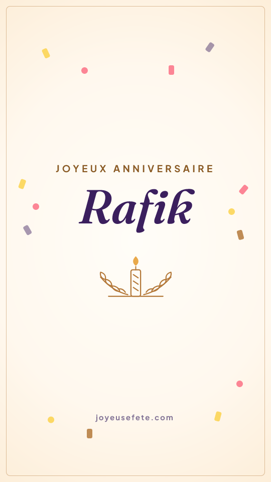 Image « Joyeux anniversaire Rafik » au format story