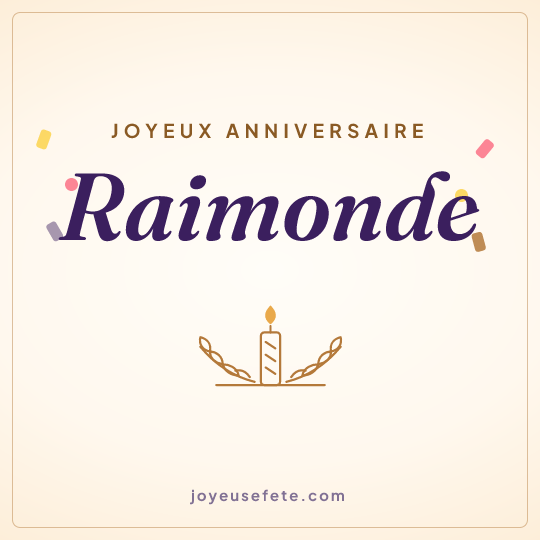 Image carrée « Joyeux anniversaire Raimonde » pour WhatsApp