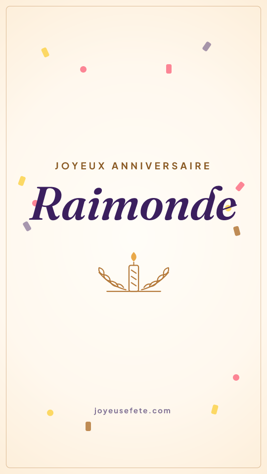 Image « Joyeux anniversaire Raimonde » au format story