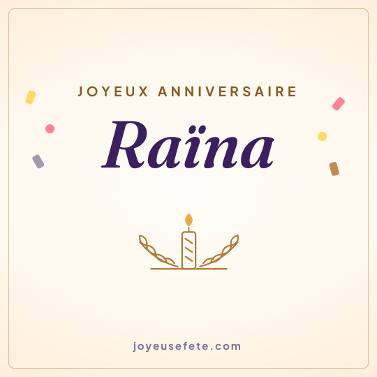 Image carrée « Joyeux anniversaire Raïna » pour WhatsApp