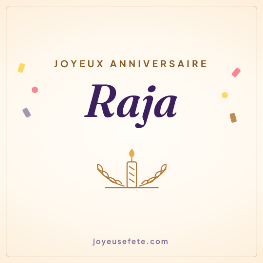 Image carrée « Joyeux anniversaire Raja » pour WhatsApp