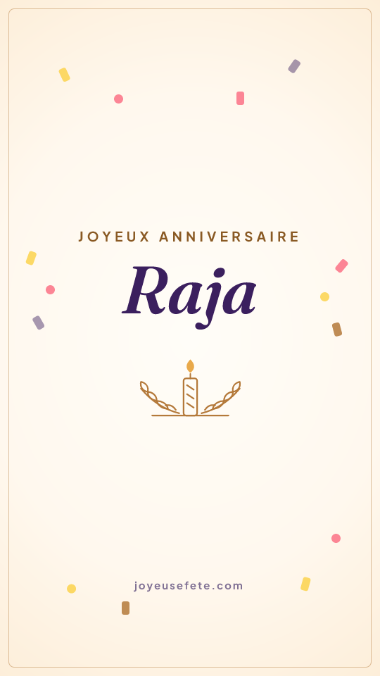 Image « Joyeux anniversaire Raja » au format story