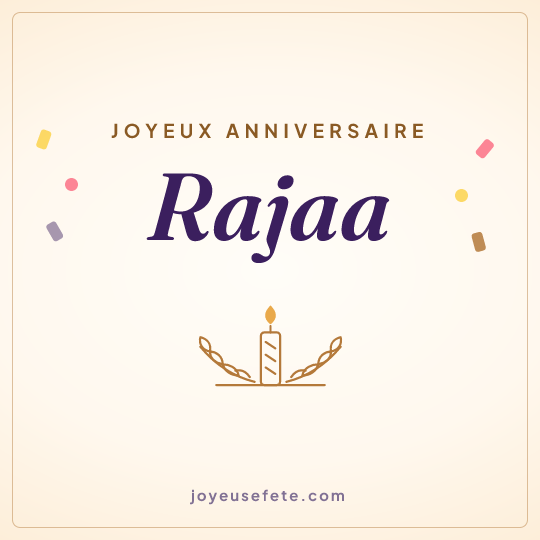 Image carrée « Joyeux anniversaire Rajaa » pour WhatsApp
