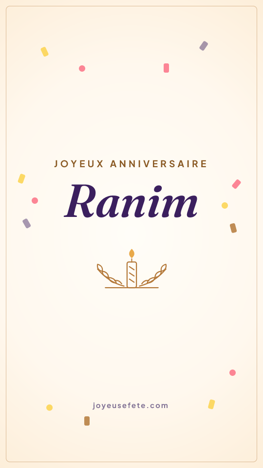 Image « Joyeux anniversaire Ranim » au format story