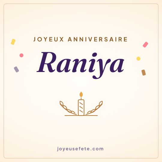 Image carrée « Joyeux anniversaire Raniya » pour WhatsApp