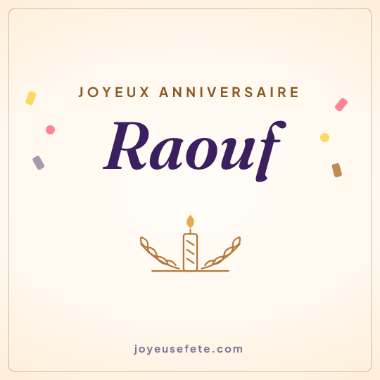 Image carrée « Joyeux anniversaire Raouf » pour WhatsApp