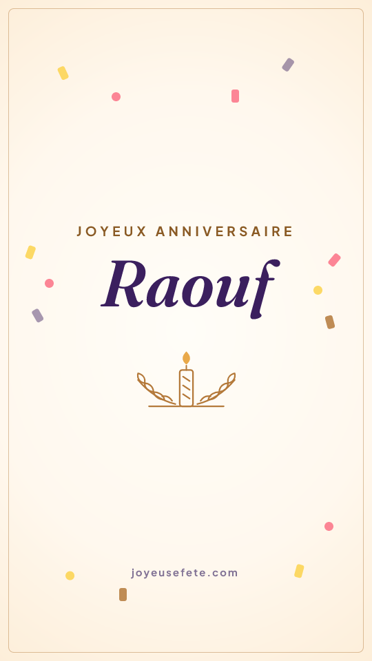 Image « Joyeux anniversaire Raouf » au format story