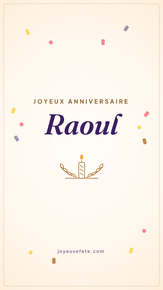 Image « Joyeux anniversaire Raoul » au format story