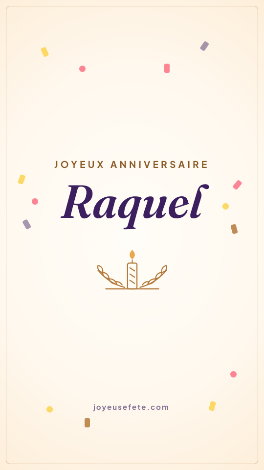 Image « Joyeux anniversaire Raquel » au format story