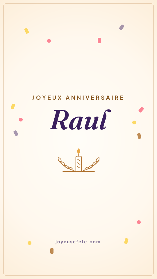 Image « Joyeux anniversaire Raul » au format story