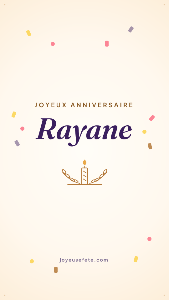 Image « Joyeux anniversaire Rayane » au format story