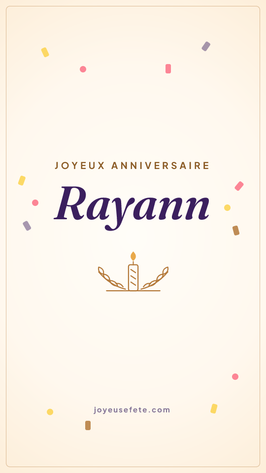 Image « Joyeux anniversaire Rayann » au format story